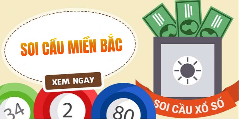 Soi cầu miền bắc